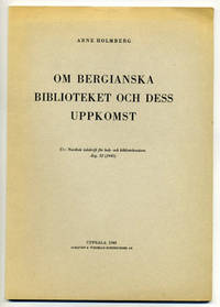 Om Bergianska biblioteket och dess uppkomst.…