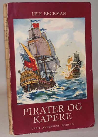 Pirater og Kapere paa Alverdens Have.