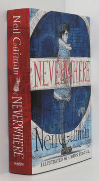 Neverwhere: the Illustrated Edition by Gaiman, Neil - 2016