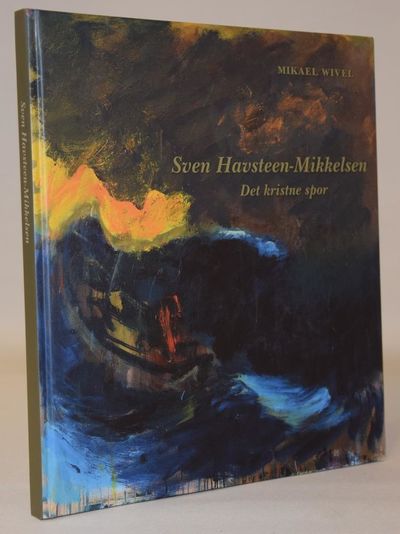 Sven Havsteen-Mikkelsen - det kristne spor.