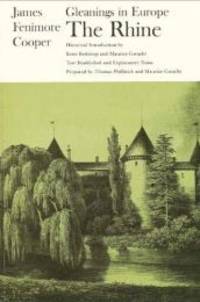 Gleanings in Europe: The Rhine Writings of James Fenimore Cooper