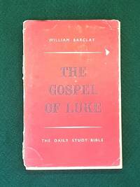image of The Daily Study Bible : The Gospel Of Luke