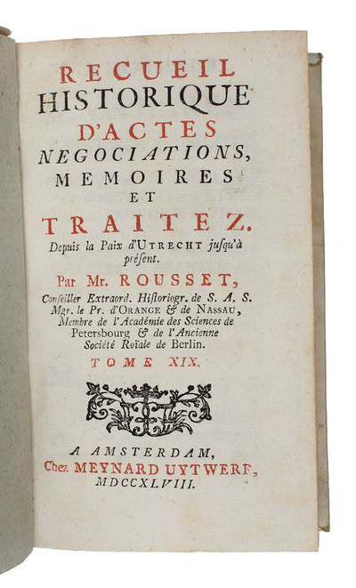 Recueil Historique d'Actes, Negociations, Mémoires, et Traitez. 21 vols + 2 supplement vols. (photo 2)
