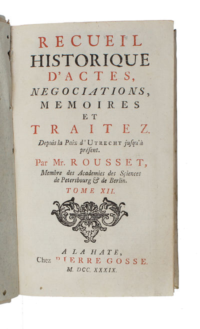 Recueil Historique d'Actes, Negociations, Mémoires, et Traitez. 21 vols + 2 supplement vols. (photo 18)