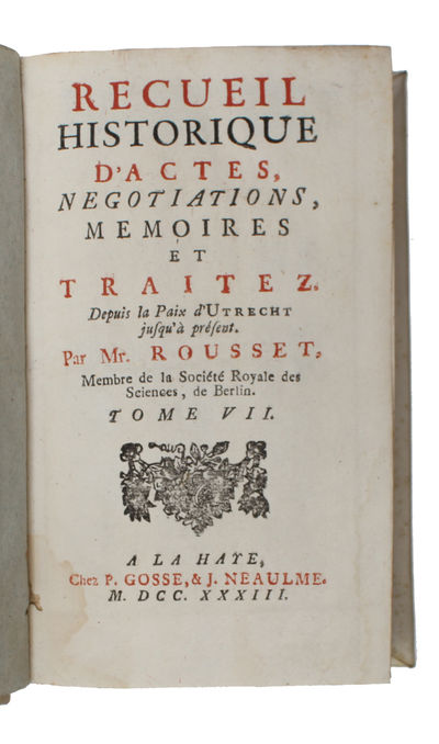 Recueil Historique d'Actes, Negociations, Mémoires, et Traitez. 21 vols + 2 supplement vols. (photo 22)