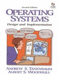 Operating Systems: Design and Implementation