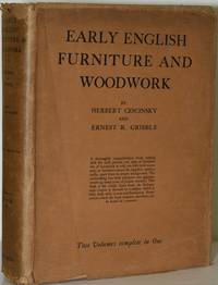[INTERIOR DESIGN] EARLY ENGLISH FURNITURE & WOODWORK. VOL. I & II. (TWO VOLUMES IN ONE)
