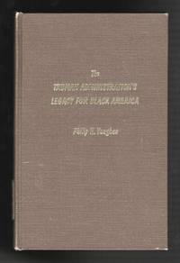 The Truman Administration's Legacy for Black America