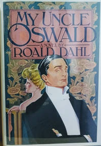 My Uncle Oswald by Dahl, Roald - 1980