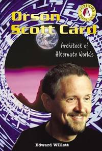 Orson Scott Card : Architect of Alternate Worlds