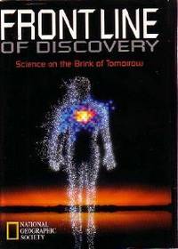 Frontline Of Discovery by Clarke, Arthur C.; Douglis, Carole; Friedel, Robert; Hall, Stephen S.; Restak, Richard; Sobel, Dava; Sullivan, Walter - 1995