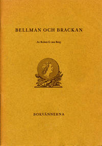 Bellman och brackan. Med teckningar av Yngve Berg.