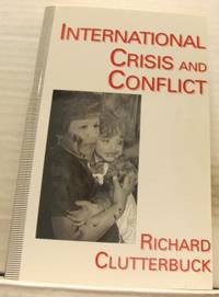 International Crisis and Conflict.