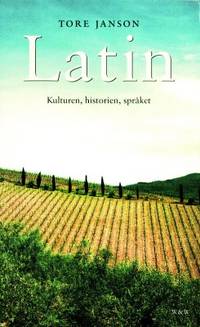 Latin. Kulturen, historien, språket.