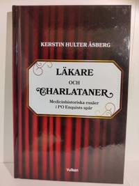 Läkare och charlataner. Medicinhistoriska essäer…