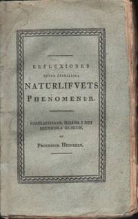 Reflexioner öfver åtskilliga naturlifvets…