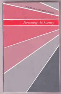 FORESEEING THE JOURNEY. POEMS