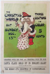 [Advertising Broadside] Color Broadside promoting the "Christmas World", Three Sections in Color for 5 cents. Out Sunday, Dec. 13