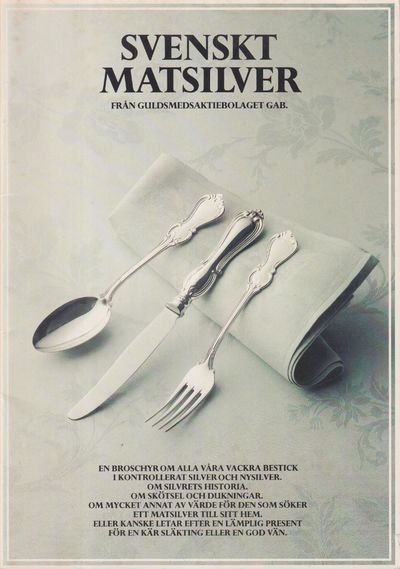 Svenskt matsilver från Guldsmedsaktiebolaget GAB.
