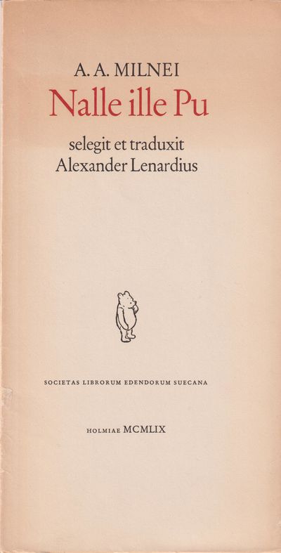 Nalle ille Pu selegit et traduxit Alexander…