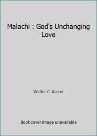 Malachi: God's Unchanging Love