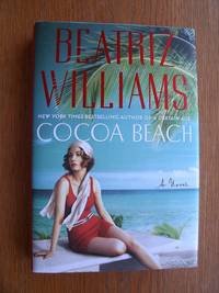 Cocoa Beach aka The House on Cocoa Beach by Williams, Beatriz aka Juliana Gray - 2017