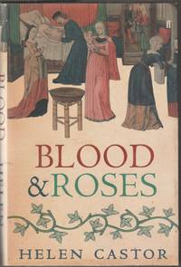 image of Blood & Roses: The Paston Family in the Fifteenth Century