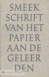 SMEEKSCHRIFT VAN HET PAPIER AAN DE GELEERDEN
