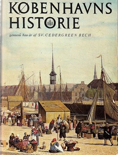Københavns Historie gennem 800 år