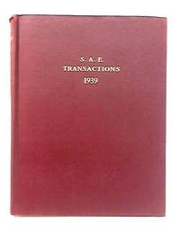 S.A.E Transactions: Volume 234 de Anon - 1939