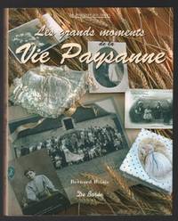 image of Les grands moments de la vie paysanne