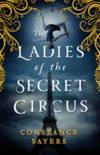 Ladies of the Secret Circus, The