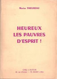 Heureux les pauvres d'esprit ! ( Dédicacé )