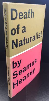 Death Of A Naturalist : Signed By The Author With A Quotation From ‘Personal Helicon’