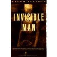 Invisible Man by Ralph Ellison - 2005-04-09