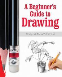 A Beginners Guide to Drawing (Mastert Heart)