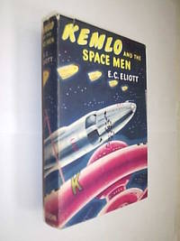 Kemlo And The Space Men by Eliott E.C - 1959