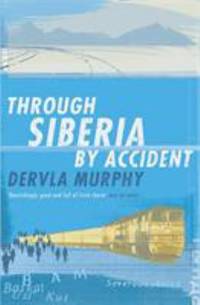 image of Through Siberia by Accident