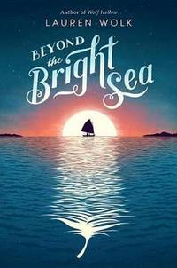 image of Beyond the Bright Sea