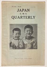 Japan C.M.S. Quarterly. June, 1940