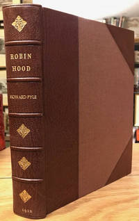 The Merry Adventures of Robin Hood : Of Great Renown, in Nottinghamshire by Pyle, Howard - 1910