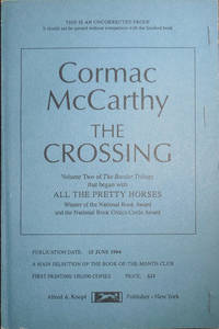 The Crossing (Uncorrected Proof) by McCarthy, Cormac - 1994