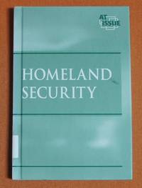 Homeland Security (At Issue Series)