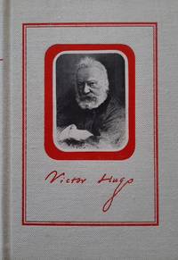 La vie de Victor Hugo racontée par Victor Hugo