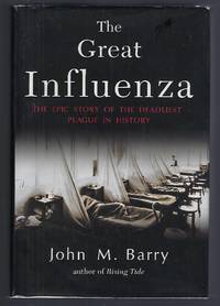 cover of The Great Influenza: The Epic Story of the Deadliest Plague in History