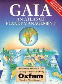 Gaia : An Atlas of Planet Management by Norman Myers - 1992