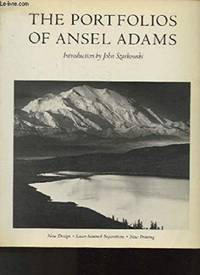 The Portfolios of Ansel Adams by Ansel Adams - 1981