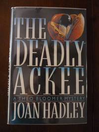 The Deadly Ackee: A Theo Bloomer Mystery