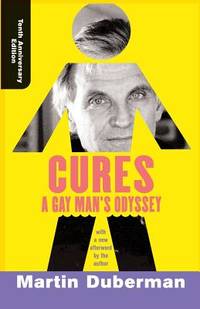 image of Cures : A Gay Man's Odyssey, Tenth Anniversary Edition