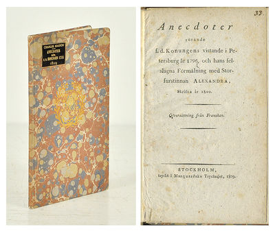 Anecdoter rörande f.d. konungens vistande i…